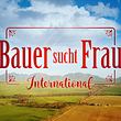 Bauer sucht Frau International: Höchst manipulative Show - Das Drama spitzt sich zu!  - Foto: RTL