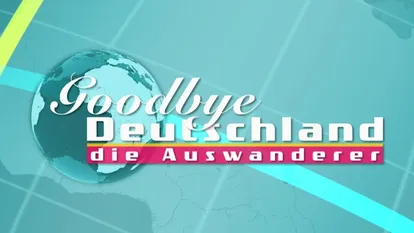 Goodbye Deutschland